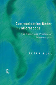 Communication Under the Microscope: The Theory and Practice of Microanalysis book cover