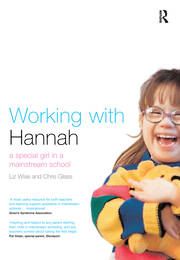 Working With Hannah: A Special Girl in a Mainstream School book cover