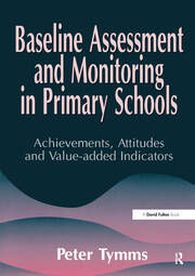 Baseline Assessment and Monitoring in Primary Schools book cover