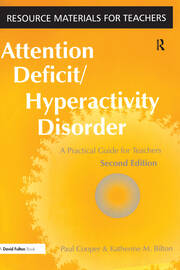 Attention Deficit Hyperactivity Disorder: A Practical Guide for Teachers book cover