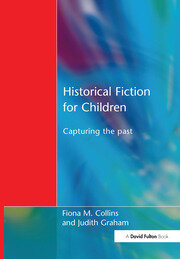 Historical Fiction for Children: Capturing the Past book cover