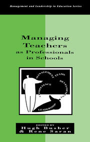 Managing Teachers as Professionals in Schools book cover