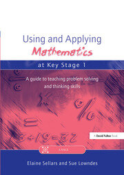 Using and Applying Mathematics at Key Stage 1: A Guide to Teaching Problem Solving and Thinking Skills book cover