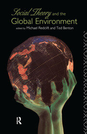 Social Theory and the Global Environment book cover