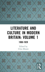 Literature and Culture in Modern Britain: Volume 1: 1900-1929 book cover