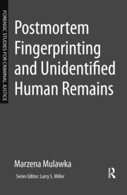 Postmortem Fingerprinting and Unidentified Human Remains book cover