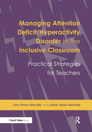 Managing Attention Deficit/Hyperactivity Disorder in the Inclusive Classroom: Practical Strategies book cover
