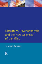 Literature, Psychoanalysis and the New Sciences of Mind book cover
