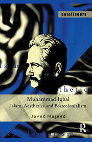 Muhammad Iqbal: Islam, Aesthetics and Postcolonialism book cover