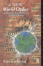 A New World Order: Grassroots Movements for Global Change book cover