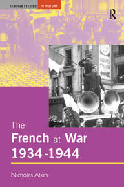 The French at War, 1934-1944 book cover