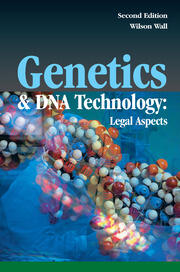 Genetics and DNA Technology: Legal Aspects book cover