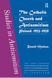 The Catholic Church and Antisemitism book cover