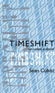Timeshift: On Video Culture book cover