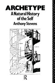 Archetype: A Natural History of the Self book cover