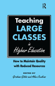 Teaching Large Classes in Higher Education: How to Maintain Quality with Reduced Resources book cover