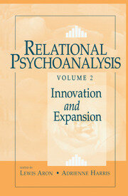 Relational Psychoanalysis, Volume 2: Innovation and Expansion book cover