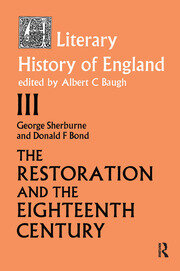 The Literary History of England: Vol 3: The Restoration and Eighteenth Century (1660-1789) book cover