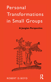 Personal Transformations in Small Groups: A Jungian Perspective book cover