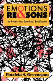 Emotions and Reasons: An Inquiry into Emotional Justification book cover