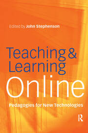 Teaching & Learning Online: New Pedagogies for New Technologies book cover