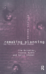 Remaking Planning: The Politics of Urban Change book cover