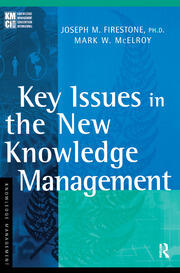 Key Issues in the New Knowledge Management book cover