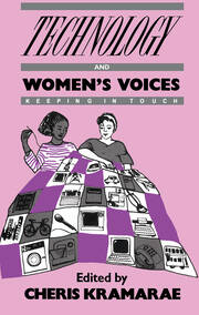 Technology and Women's Voices: Keeping in Touch book cover