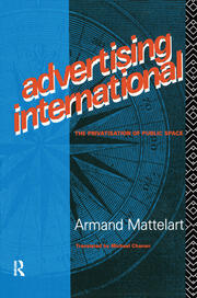 Advertising International: The Privatisation of Public Space book cover