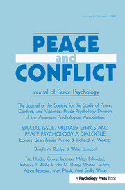 Military Ethics and Peace Psychology: A Dialogue:a Special Issue of peace and Conflict book cover