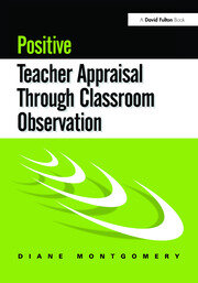 Positive Teacher Appraisal Through Classroom Observation book cover