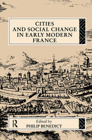 Cities and Social Change in Early Modern France book cover