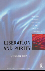 Liberation And Purity: Race, Religious Movements And The Ethics Of Postmodernity book cover