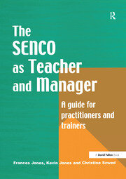 The Special Needs Coordinator as Teacher and Manager: A Guide for Practitioners and Trainers book cover