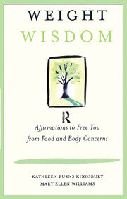 Weight Wisdom: Affirmations to Free You from Food and Body Concerns book cover