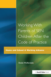 Working with Parents of SEN Children after the Code of Practice book cover