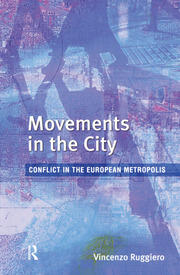 Movements in the City: Conflict in the European Metropolis book cover