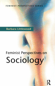 Feminist Perspectives on Sociology book cover