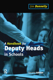 A Handbook for Deputy Heads in Schools book cover