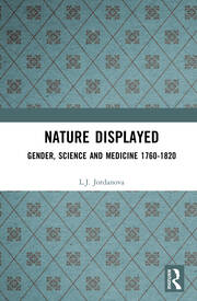 Nature Displayed: Gender, Science and Medicine 1760-1820 book cover