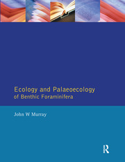 Ecology and Palaeoecology of Benthic Foraminifera book cover