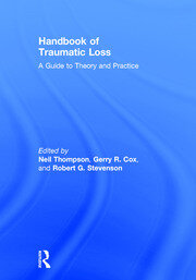 Handbook of Traumatic Loss: A Guide to Theory and Practice book cover