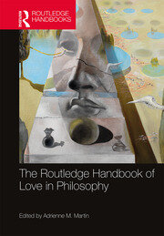 The Routledge Handbook of Love in Philosophy book cover