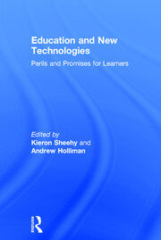 Education and New Technologies: Perils and Promises for Learners book cover