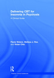 Delivering CBT for Insomnia in Psychosis: A Clinical Guide book cover