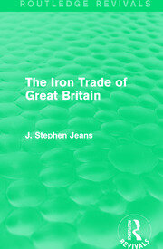 The Iron Trade of Great Britain book cover