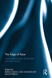 The Edge of Race: Critical examinations of education and race/racism book cover