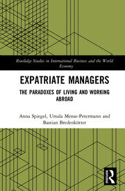 Expatriate Managers: The Paradoxes of Living and Working Abroad book cover