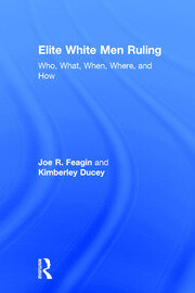 Elite White Men Ruling: Who, What, When, Where, and How book cover
