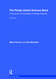 The Really Useful Science Book: A Framework of Knowledge for Primary Teachers book cover